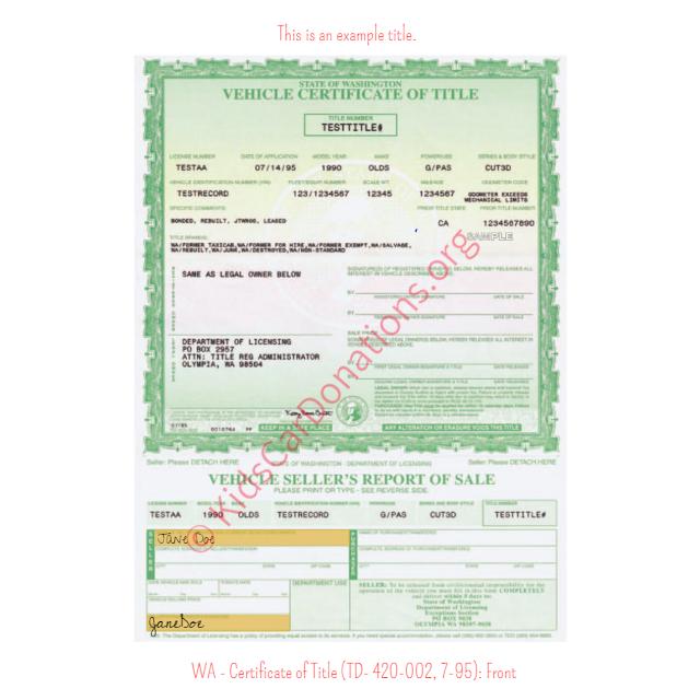 This is an Example of Washington Certificate of Title (TD- 420-002, 7-95) Front View | Kids Car Donations